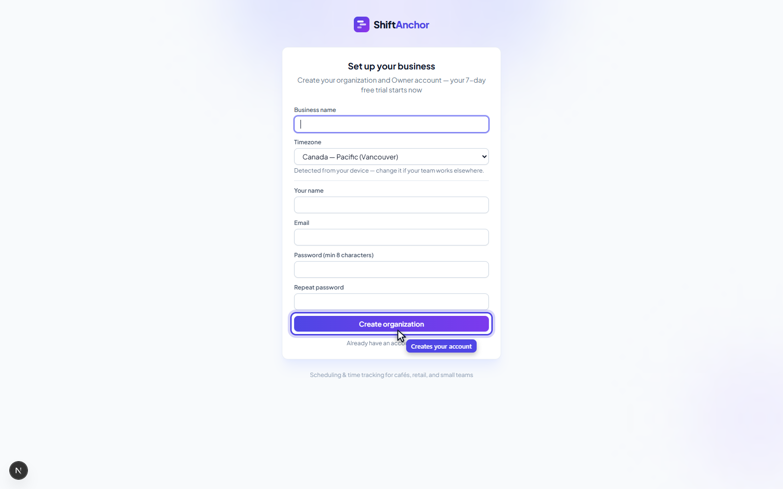 ShiftAnchor setup screen with fields for business name, timezone and the day the week starts on